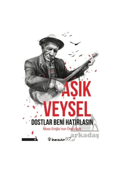Dostlar Beni Hatırlasın İnkılap Kitabevi