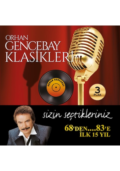 Orhan Gencebay - Klasikleri Vol. 1 (3 Plak)