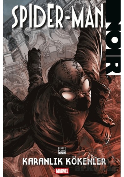 Spider-man Noir: Karanlık Kökenler Marmara Çizgi