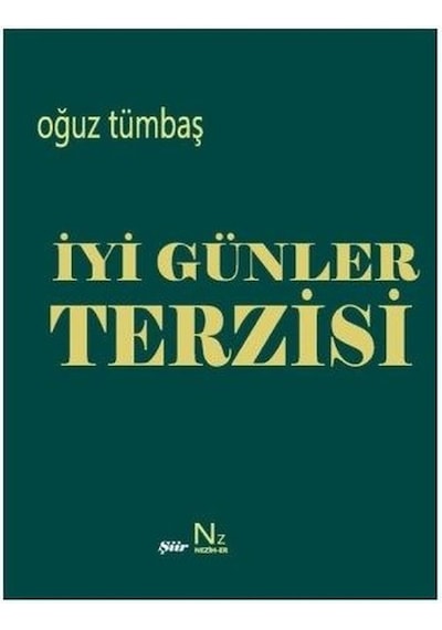 İyi Günler Terzisi - Oğuz Tümbaş - Neziher