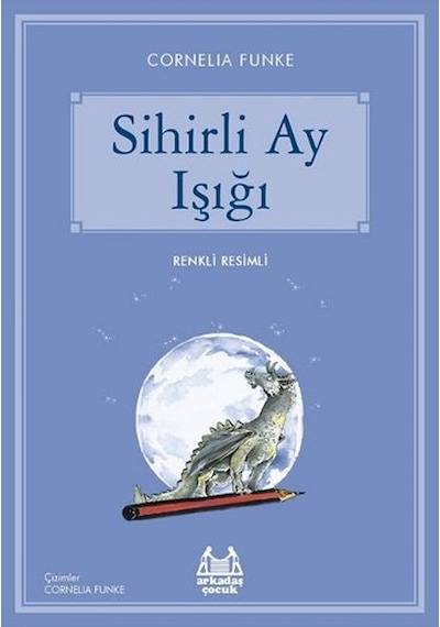 Sihirli Ay Işığı-Mavi Seri- Arkadaş Yayıncılık