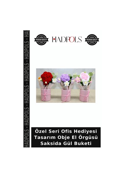 Özel Seri Ofis Hediyesi Tasarım Obje El Örgüsü Saksida Gül Buketi Çok Renkli