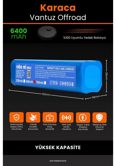 Karaca Vantuz Offroad 6400mah Robot Süpürge Bataryası