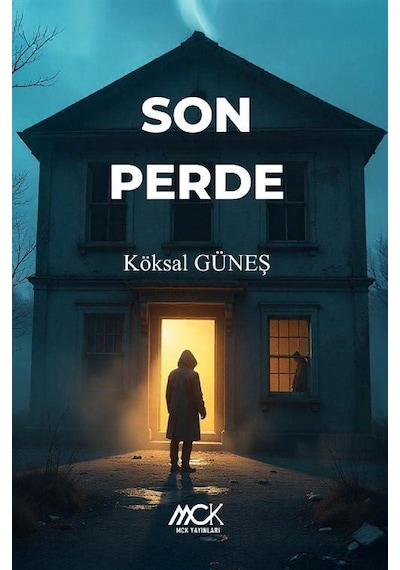 Son Perde / Köksal Güneş