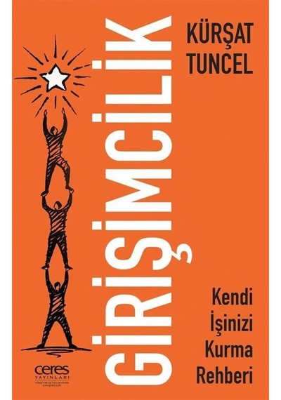 Girişimcilik / Kürşat Tuncel