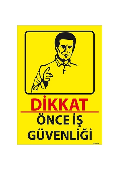 Fezzpirint Dikkat Önce Iş Güvenliği Ölçü 25 35 Dekote