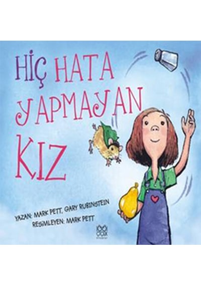 Hiç Hata Yapmayan Kız - Mark Pett -  Gary Rubinstein - 1001 Çiçek