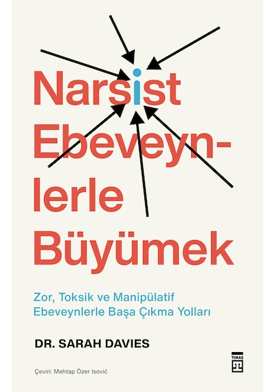 Narsist Ebeveynlerle Büyümek