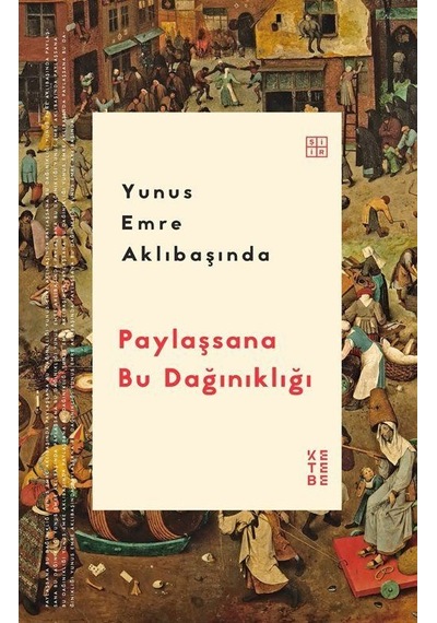 Paylaşsana Bu Dağınıklığı / Yunus Emre Aklıbaşında
