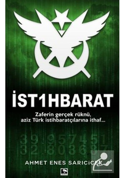 İst1hbarat - Ahmet Enes Sarıçiçek - Çınaraltı Yayınları