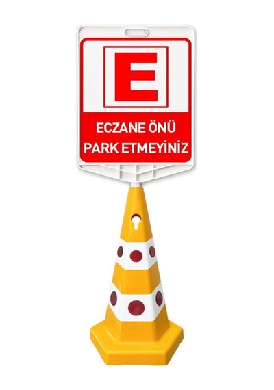 Eczane Önü Park Yapılmaz Çift Taraf Baskı + Kedi Gözlü Ağırlıklı Trafik Koni Trafik Dubası