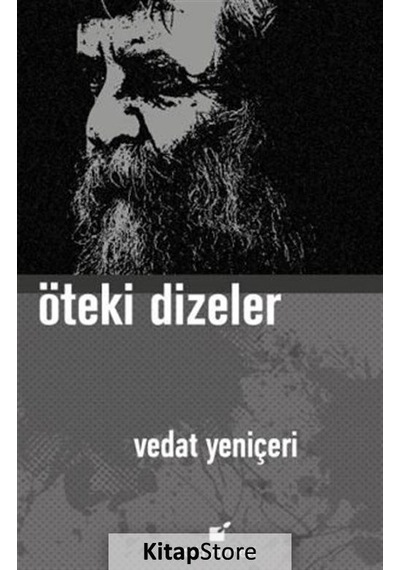 Öteki Dizeler / Vedat Yeniçeri