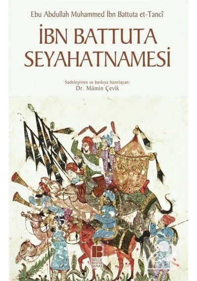 Ibn Battuta Seyahatnamesi / Ibn Battuta 9786059241397
