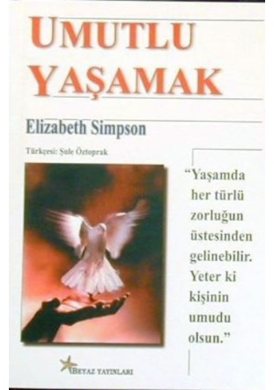 Umutlu Yaşamak