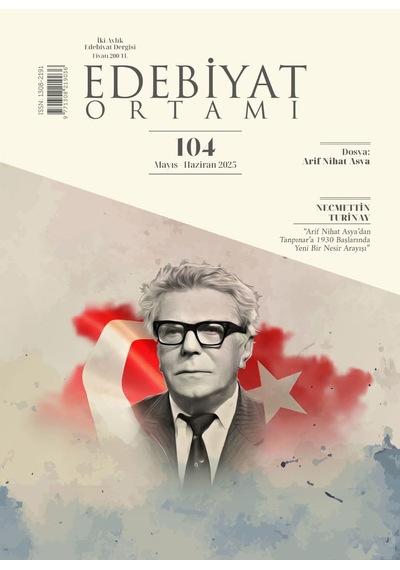 Edebiyat Ortamı Dergi 104.sayı Mayıs-haziran 2025