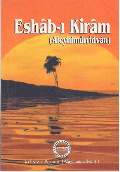 Eshab-ı Kiram Aleyhimürridvan Cilt 1