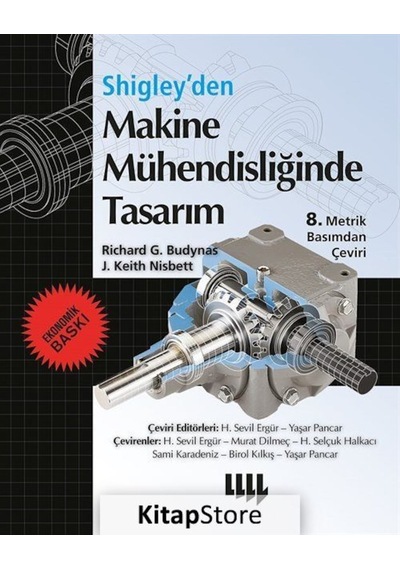 Shigley'Den Makine Mühendisliğinde Tasarım 8. Metrik Basımdan