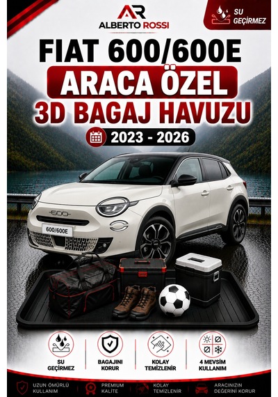 Fiat 600/600e 2023 - 2026 Araca Özel 3d Bagaj Havuzu