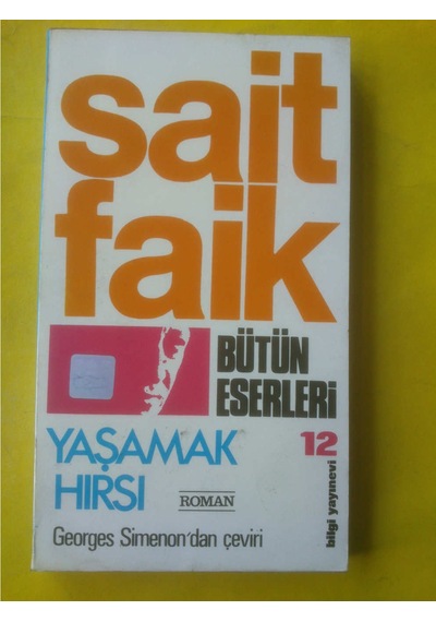 Yaşamak Hırsı Sait Faik Abasıyanık