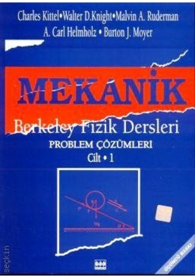 Mekanik Berkeley Fizik Dersleri Problem Çözümleri Cilt: 1