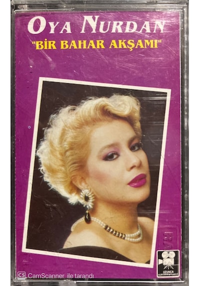 Plak Değildir Kaset Tir Oya Nurdan Bir Bahar Akşamı Kaset