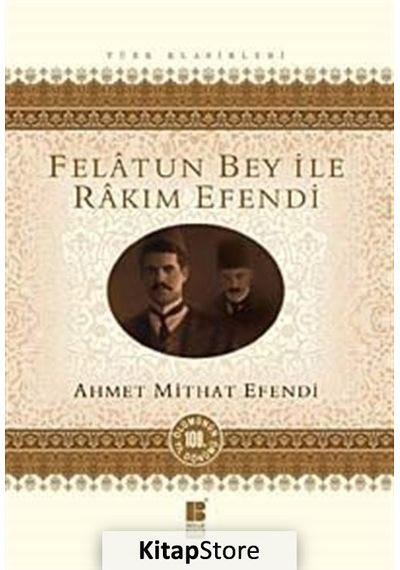 Felatun Bey ile Rakım Efendi / Ahmet Mithat Efendi N11.1276