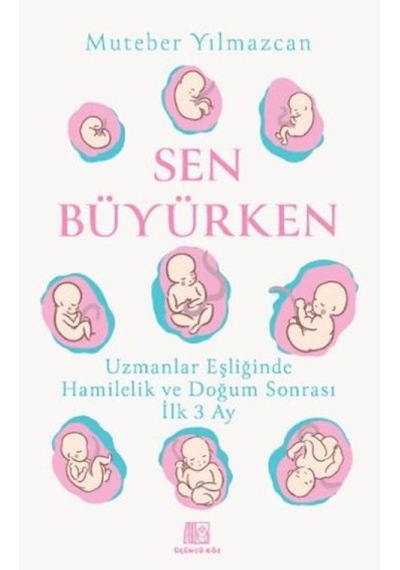 Sen Büyürken Emvera Kitap Akademik Kitaplar Tıp Ürün