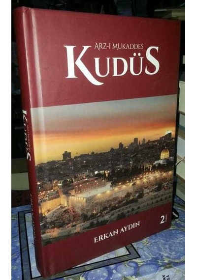 Arz-I Mukaddes Kudüs Erkan Aydın