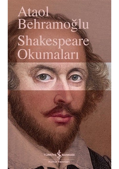 Shakespeare Okumaları / Ataol Behramoğlu