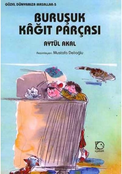 Buruşuk Kağıt Parçası - Aytül Akal - Uçanbalık Yayıncılık