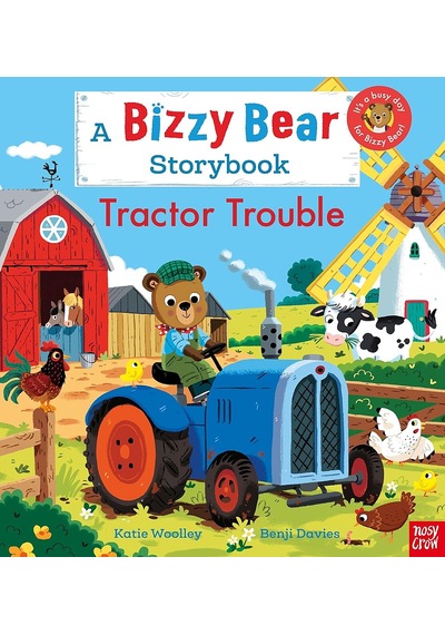Nosy Crow Bizzy Bear Tractor Trouble Hb