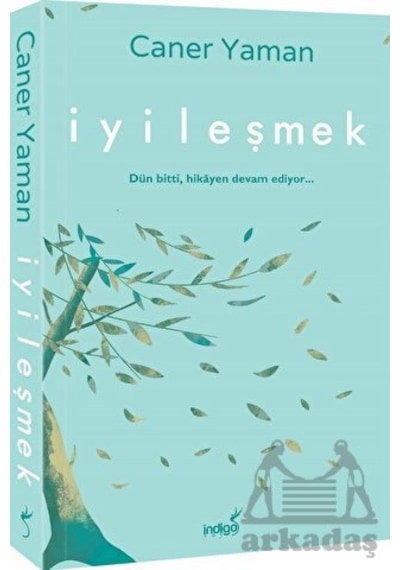 İyileşmek - İndigo Kitap