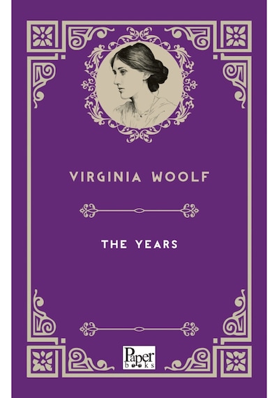 The Years - Virginia Woolf - Paper Books
