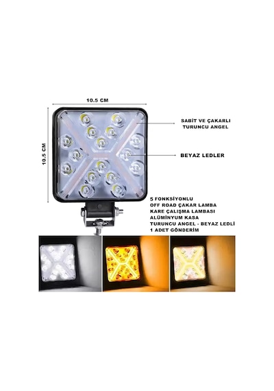 Off Road LED TURUNCU Çakar-BEYAZ Led 5 Fonksiyon 10,5x10,5cm 1ADT