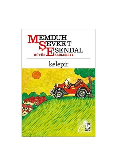 Kelepir - Memduh Şevket Esendal - Bilgi Yayınevi