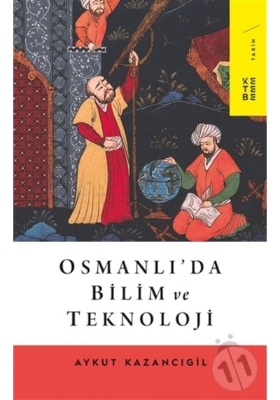 Osmanlı'Da Bilim Ve Teknoloji