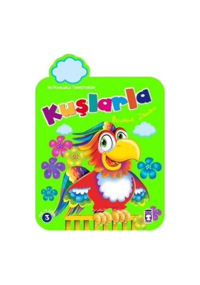 Kuşlarla Boyama Zamanı - Hayvanlarla Tanışıyorum