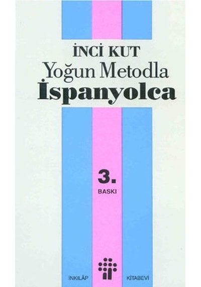 Yoğun Metodla İspanyolca - İnci Kut - İnkılap Kitabevi
