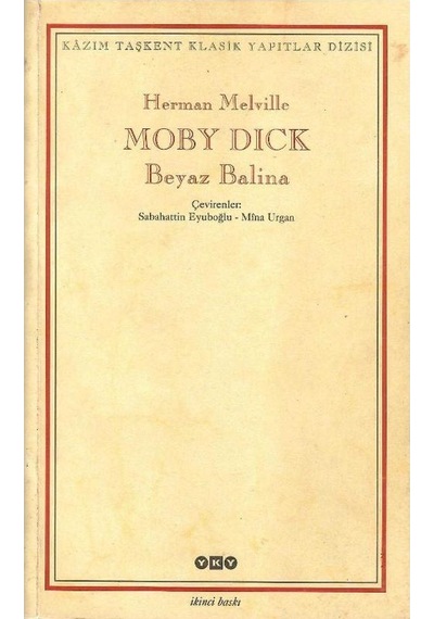 Moby Dick - Beyaz Balina - Herman Melville 2.baskı