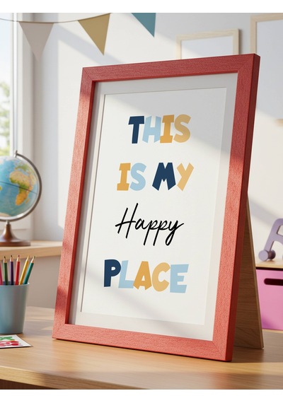 This Is My Happy Place Dijital Baskı Poster V3 Çerçevesiz