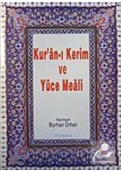 Kur'an-ı Kerim ve Yüce Meali (Hafız Boy) - Ahmet Onur Şenyurt - Kitsan Yayınevi