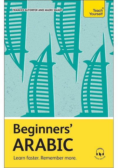 Beginners' Arabic Learn Faster, Remember More