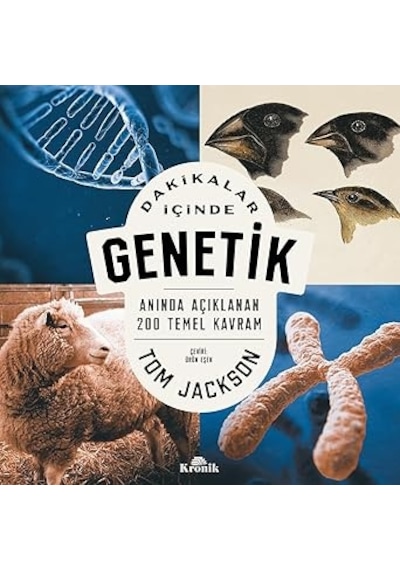Yaşam Çiçeğinin Unutulmuş Sırrı 1 + Dakikalar İçinde Genetik: Anında Açıklanan 200 Temel Kavram