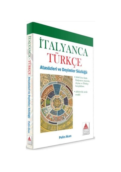Delta Kültür Italyanca Türkçe Atasözleri Ve Deyimler Sözlüğü
