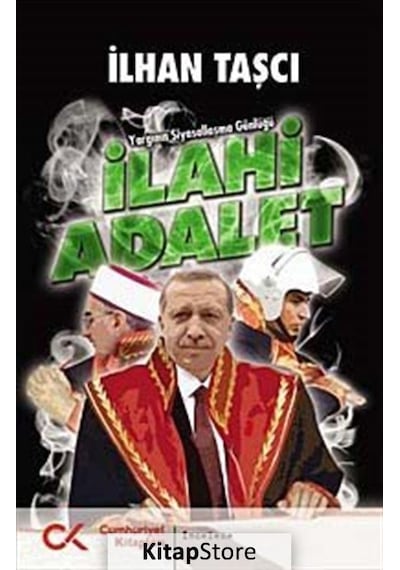 İlahi Adalet - İlhan Taşcı - Cumhuriyet Kitapları
