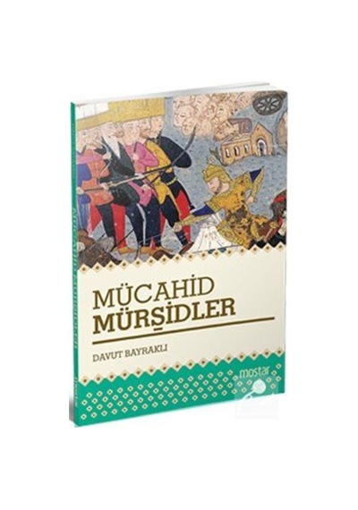 Mücahid Mürşidler - Davut Bayraklı - Mostar
