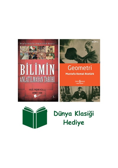 Bilimin Anlatılmayan Tarihi + Geometri + Dünya Klasiği Hediye