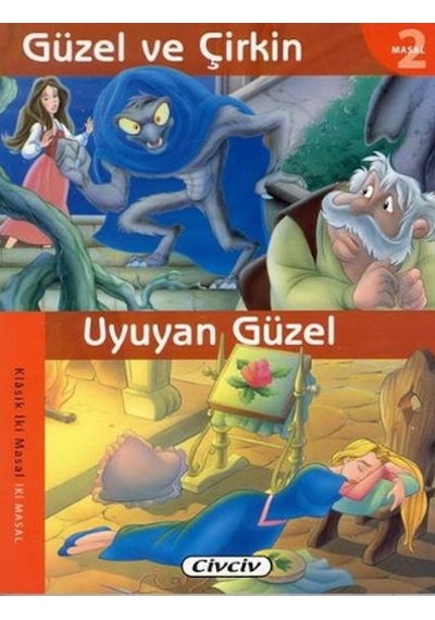 Klasik 2 Masal Dizisi - Güzel ve Çirkin / Uyuyan Güzel- Çiçek Yayıncılık