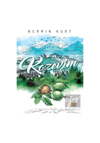 Kozevim - Nermin Kurt - Tunç Yayıncılık