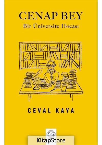 Cenap Bey - Bir Üniversite Hocası - Ceval Kaya - Post Yayın